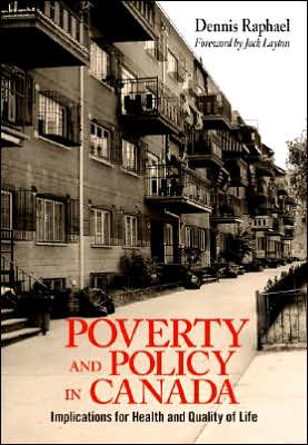 Poverty and Policy in Canada: Implications for Health and Quality of Life