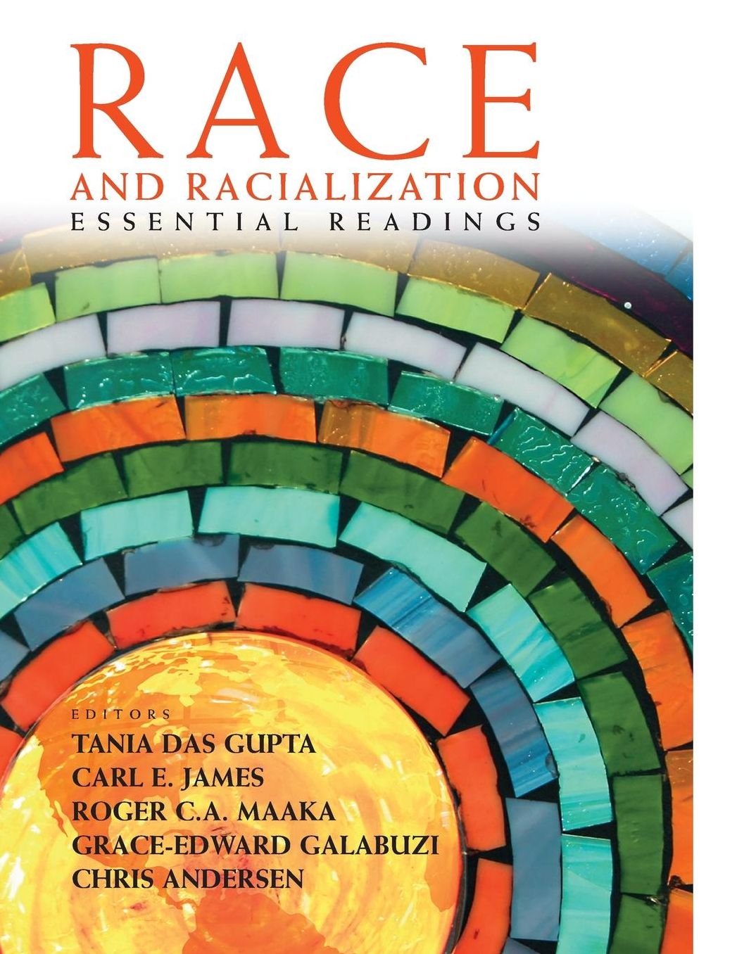 Race and Racialization: Essential Readings