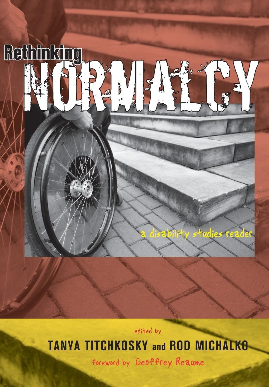 Rethinking Normalcy : A Disability Studies Reader