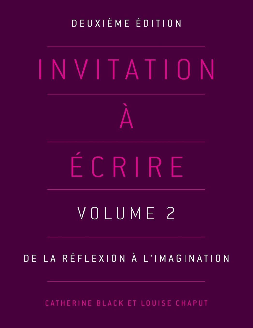 Invitation a Ecrire: Volume 2
