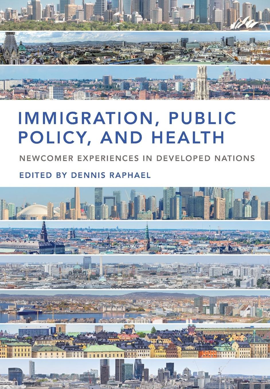 Immigration, Public Policy, and Health