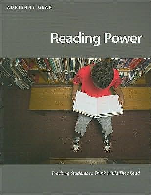 Reading Power: Teaching Students to Think While They Read