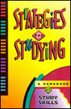Strategies for Studying: A Handbook of Study Skills