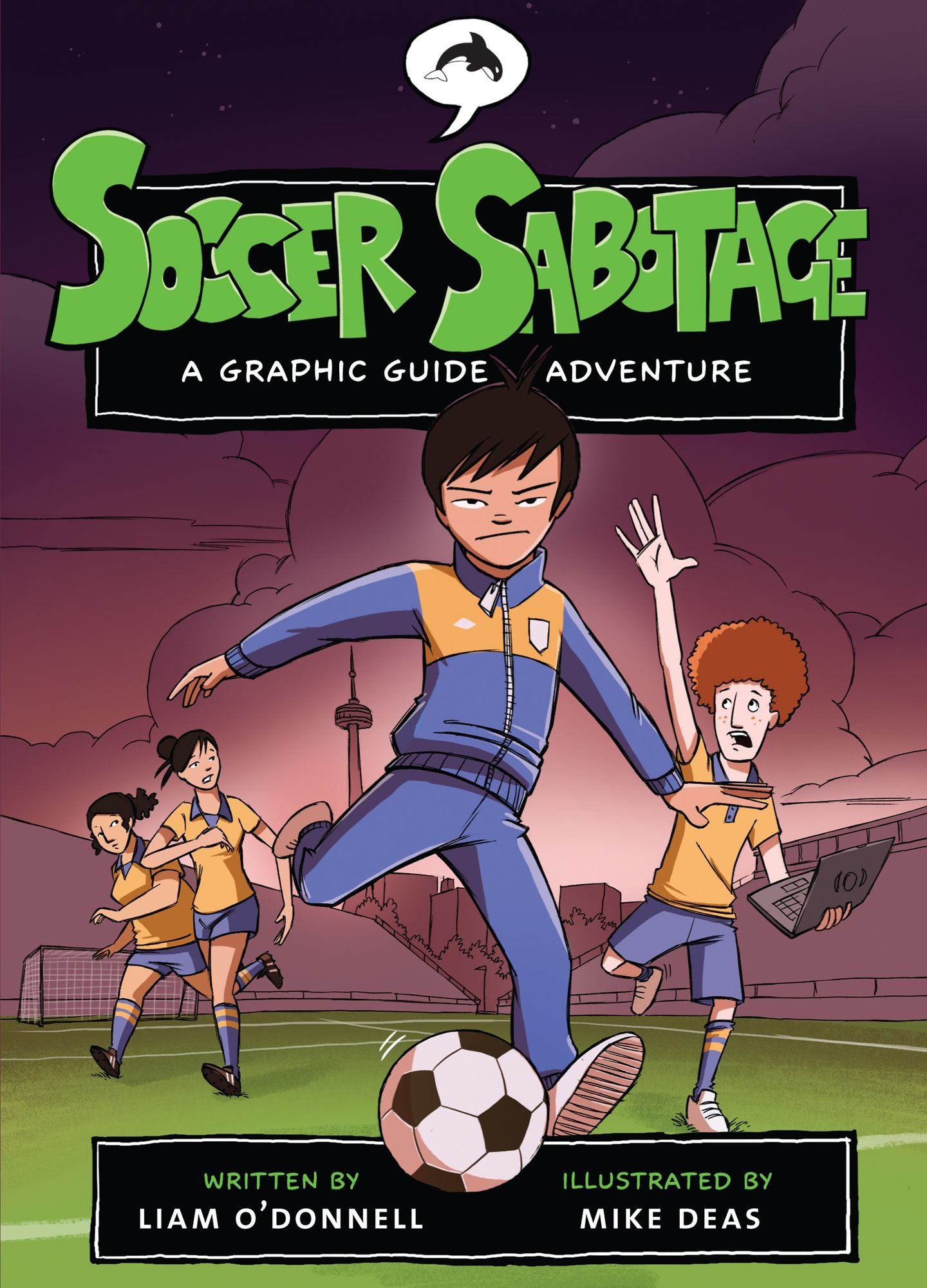 Soccer Sabotage (Graphic Guide Series)