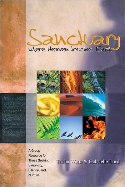 Sanctuary Book: Where Heaven Touches Earth