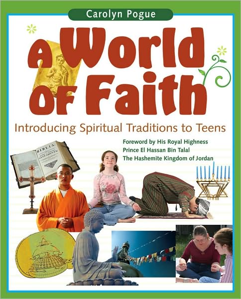 A World of Faith: Introducing Spiritual Traditions to Teens