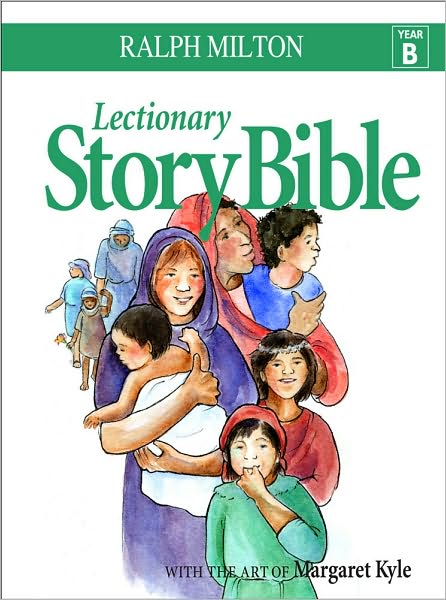 Lectionary Story Bible Year B