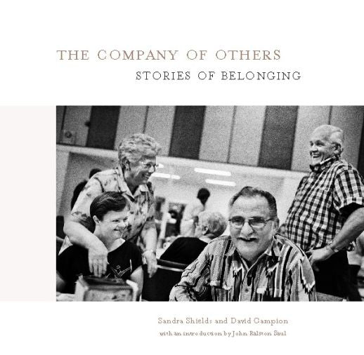 The Company of Others: Stories of Belonging