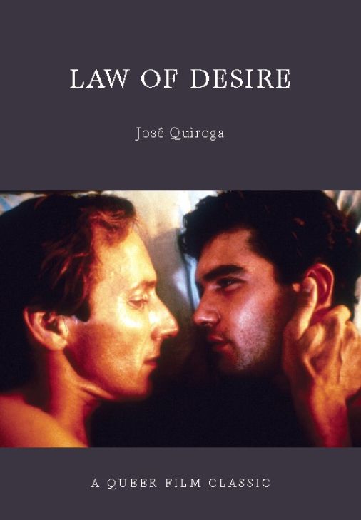 Law of Desire: A Queer Film Classic
