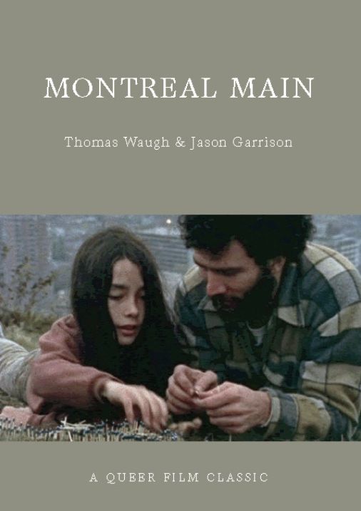 Montreal Main: A Queer Film Classic