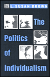 The Politics of Individualism: Liberalism, Liberal Feminism and Anarchism
