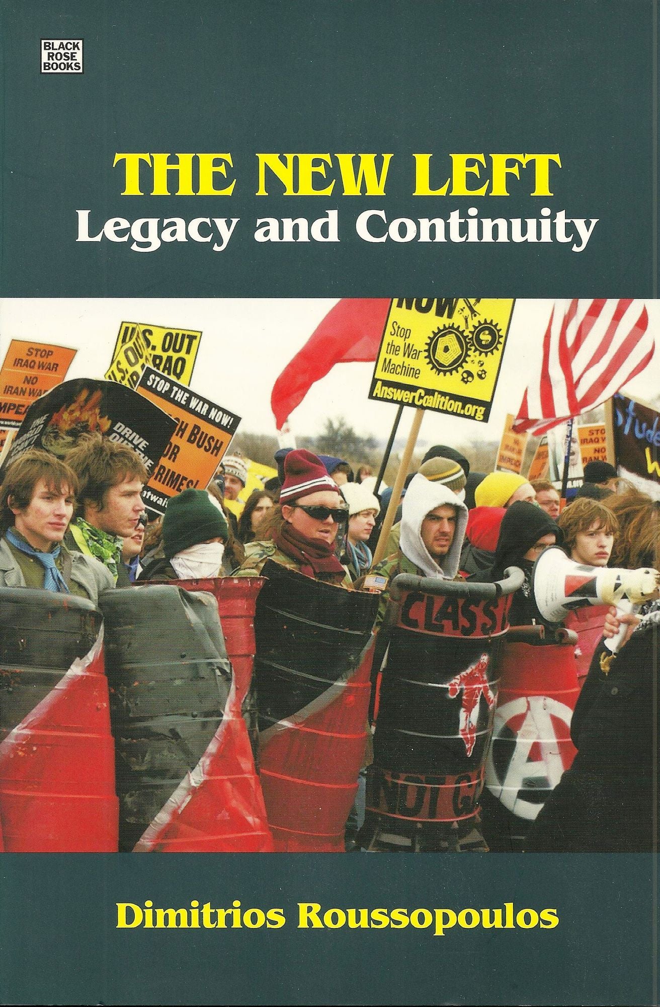 The New Left: Legacy and Continuity