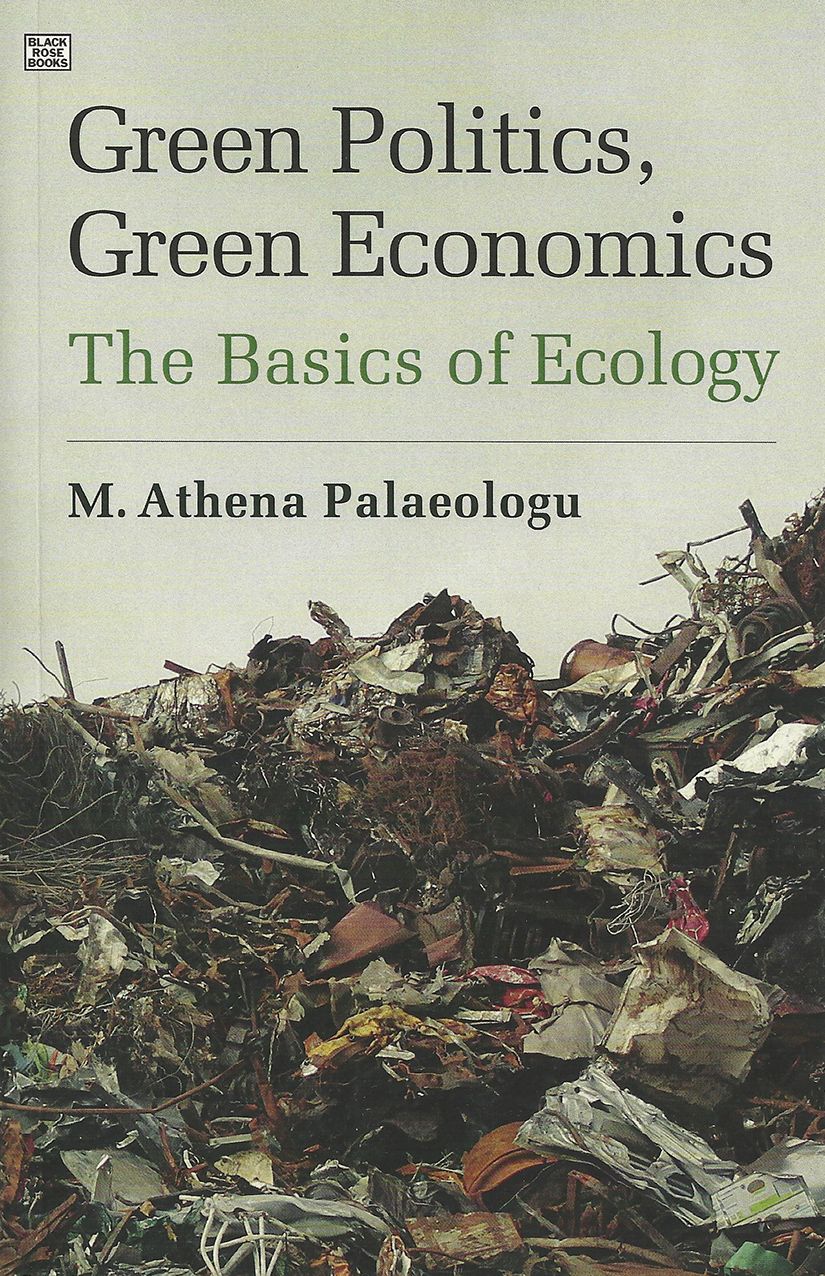 Green Politics, Green Economics: The Basics of Ecology