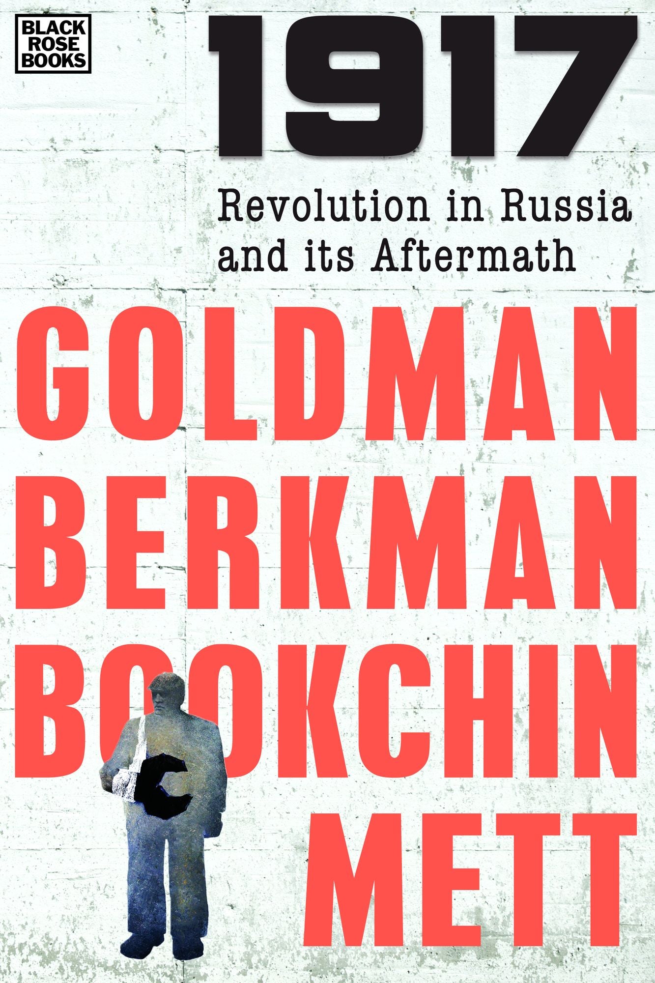 1917: Revolution in Russia and its Aftermath