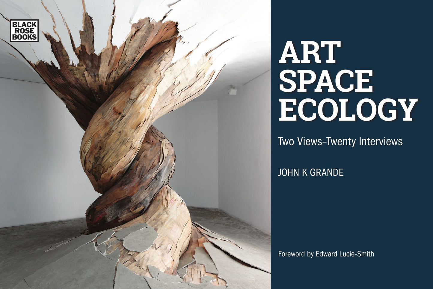 Art, Space, Ecology: Two Views-Twenty Interviews