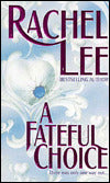 Fateful Choice