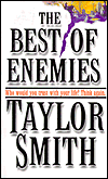 The Best of Enemies