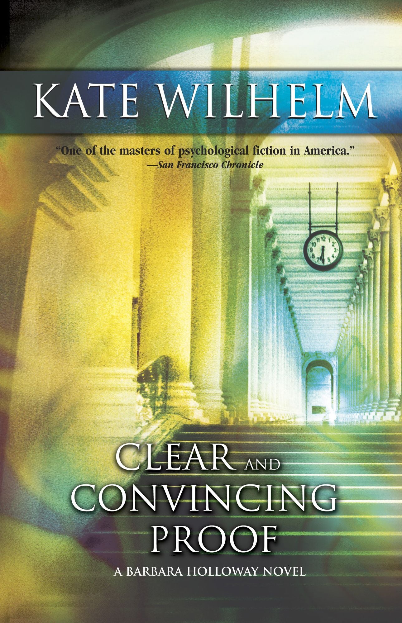 Clear and Convincing Proof (Barbara Holloway Series #7)