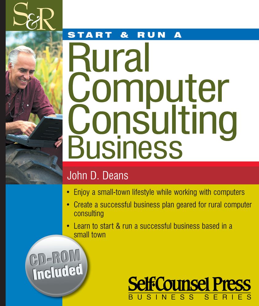 Start & Run a Rural Computer Consulting Business: