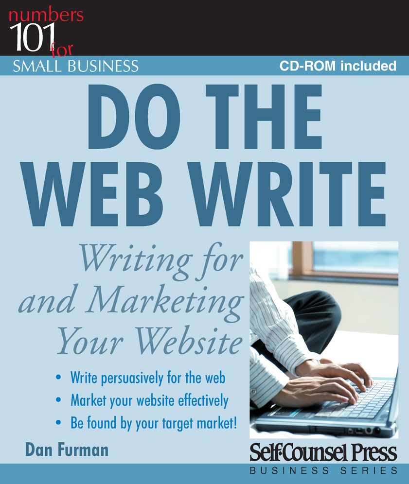 Do the Web Write: Writing for and Marketing Your Website