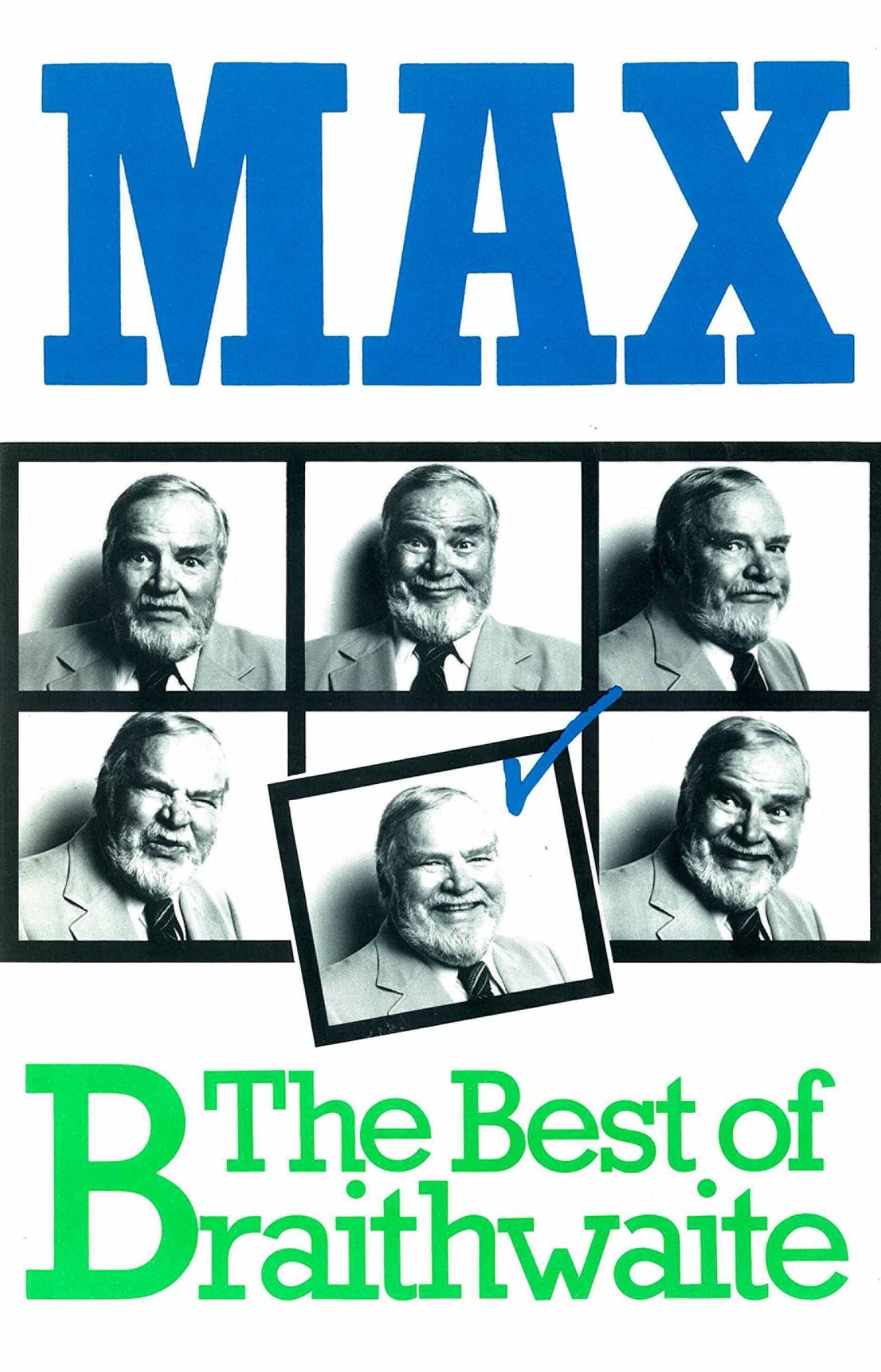 Max: The Best of Braithwaite