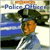 I Want To Be A Police Officer