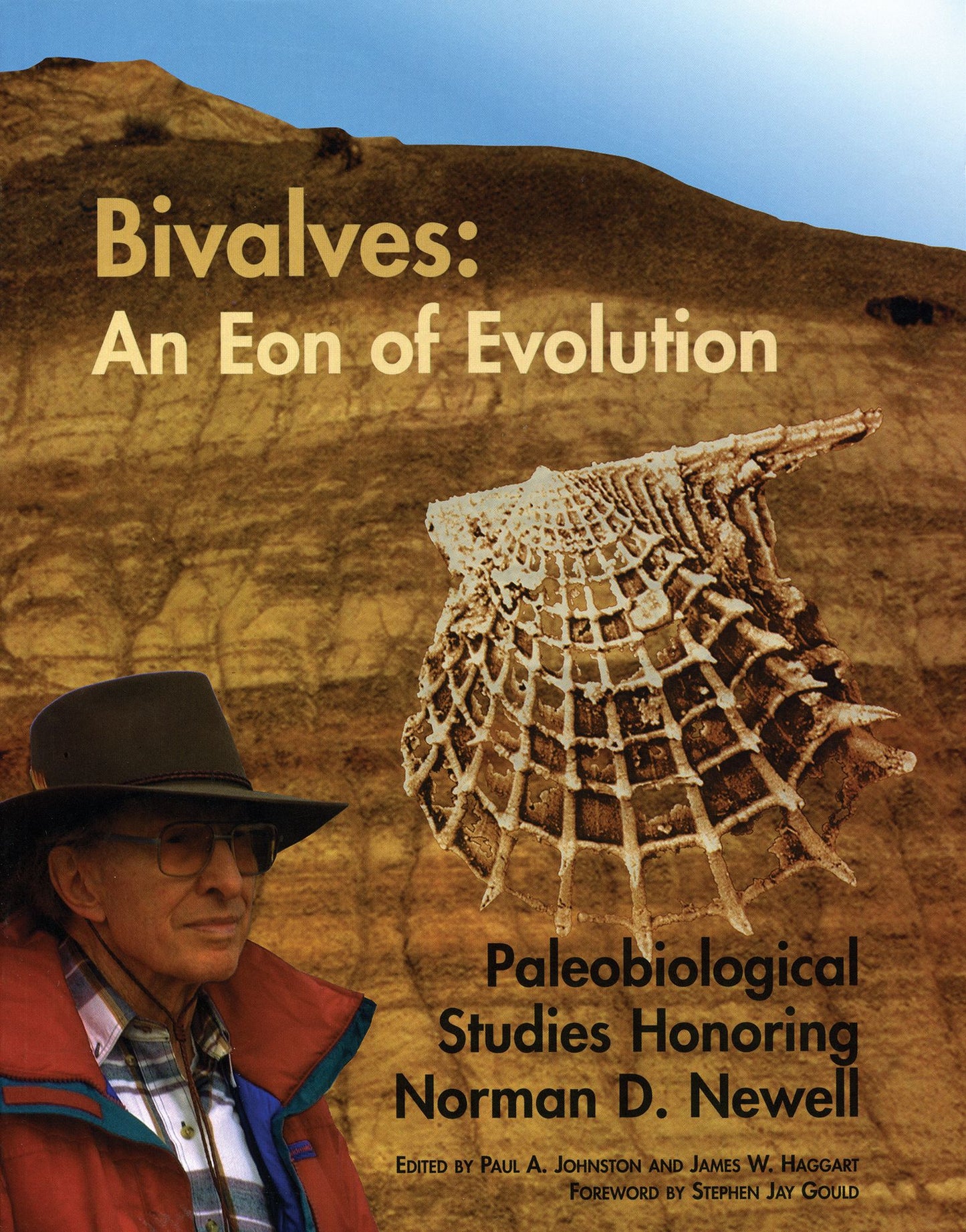 Bivalves: An Eon of Evolution: Paleobiological Studies Honoring Norman D. Newell