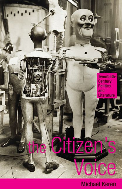 The Citizen's Voice: Twentieth-Century Politics and Literature