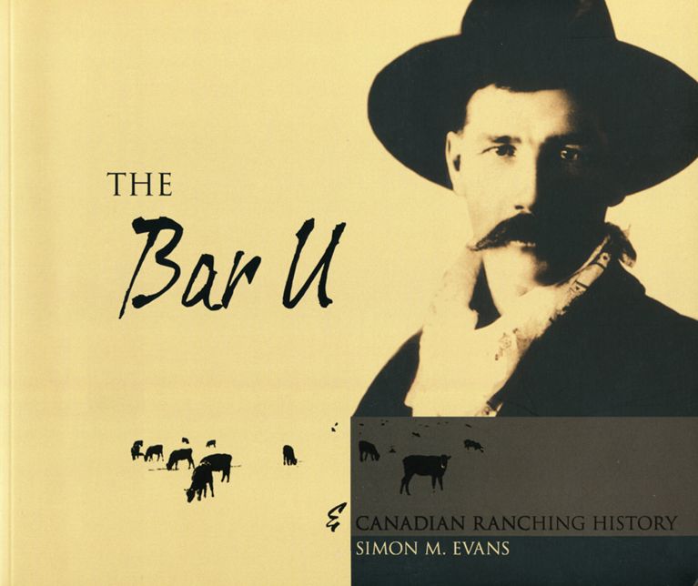 The Bar U and Canadian Ranching History