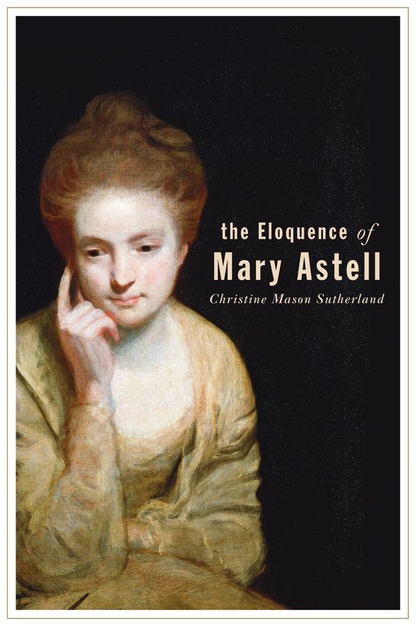 The Eloquence of Mary Astell