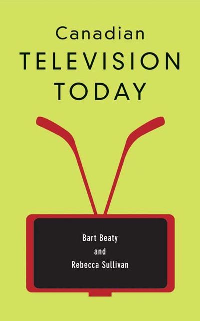 Canadian Television Today