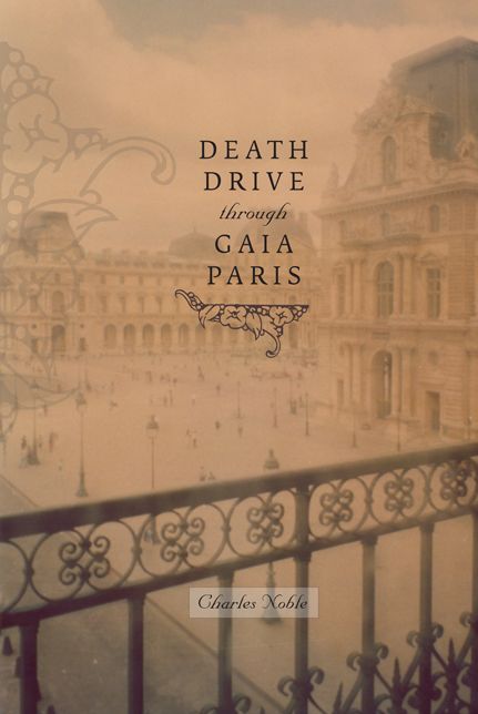 Death Drive Through Gaia Paris