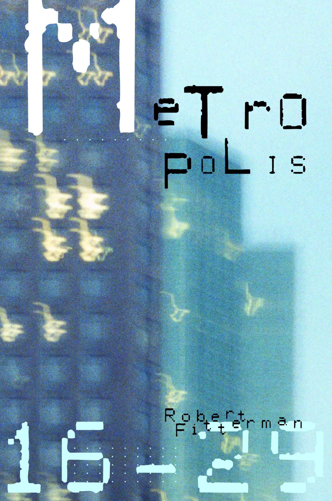 Metropolis 16-29