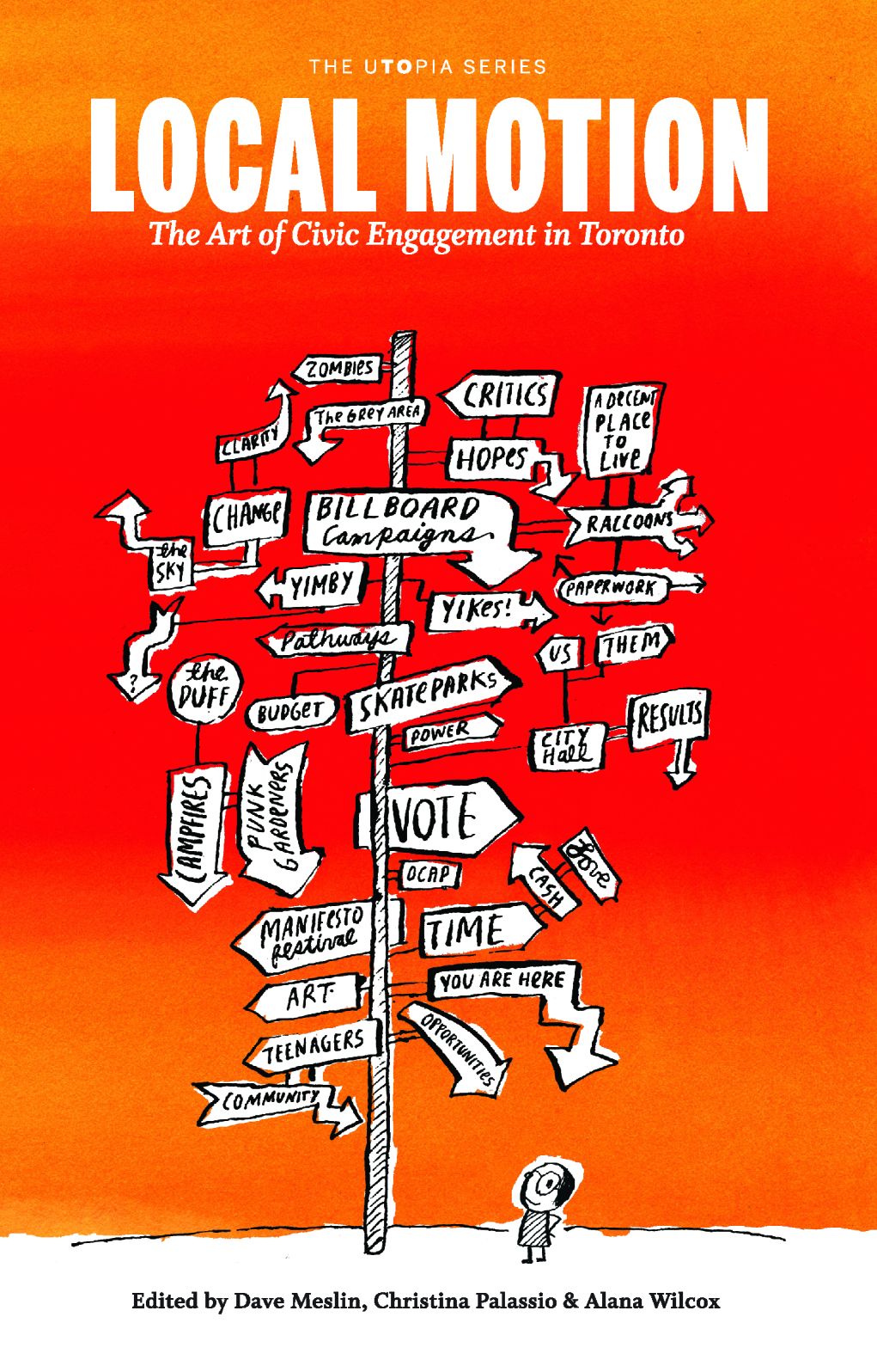 Local Motion: The Art of Civic Engagement in Toronto