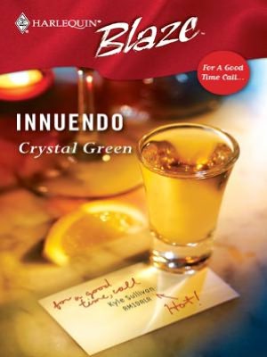 Innuendo: For a Good Time Call...