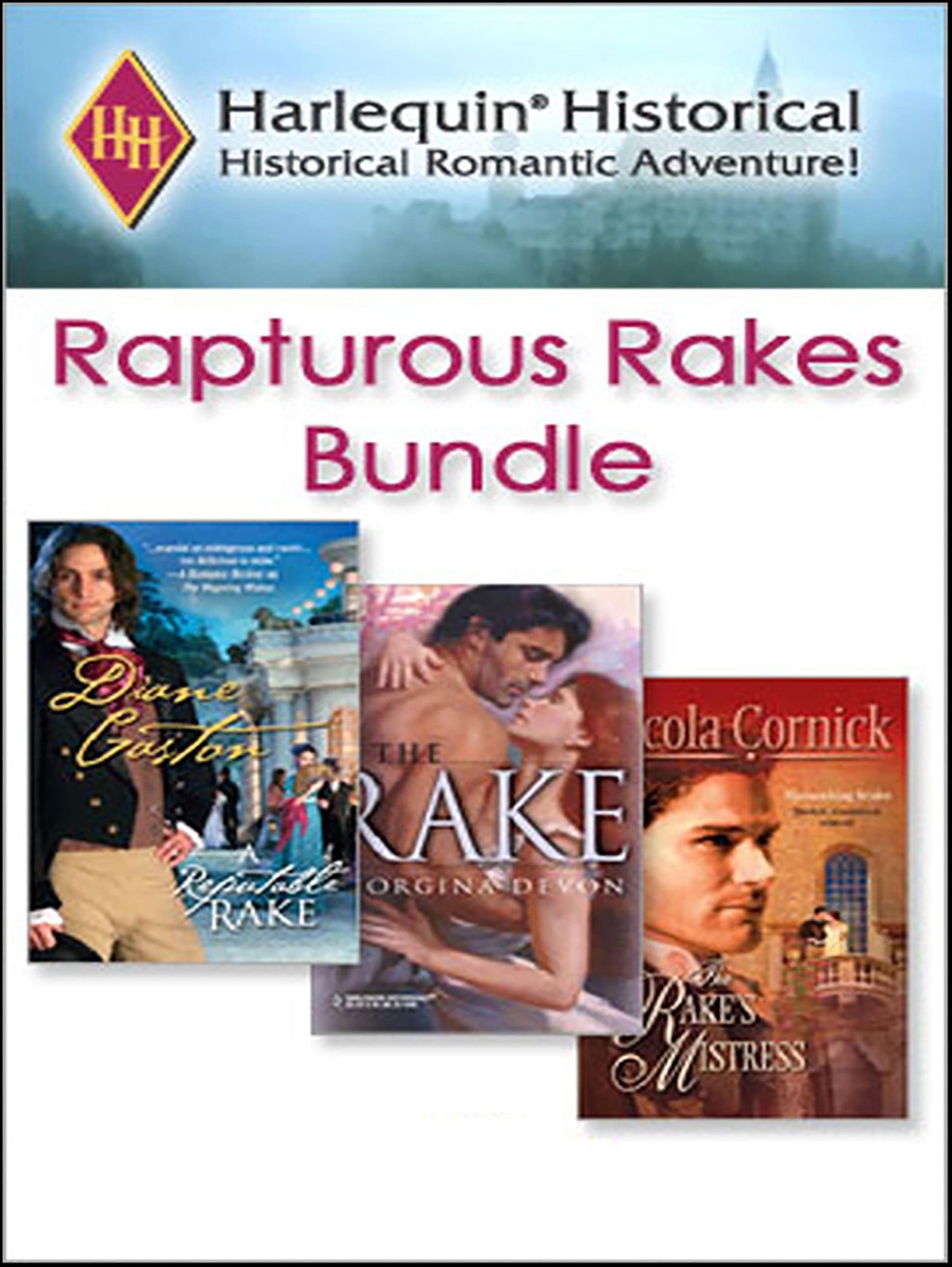 Rapturous Rakes Bundle: A Reputable RakeThe Rake's MistressThe Rake