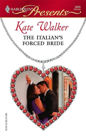 The Italian's Forced Bride