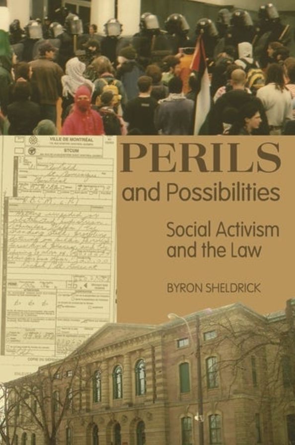 Perils and Possibilities: Social Activism and the Law