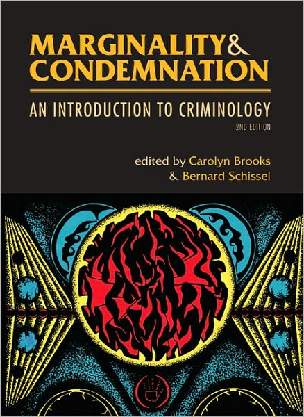 Marginality and Condemnation: An Introduction to Criminology