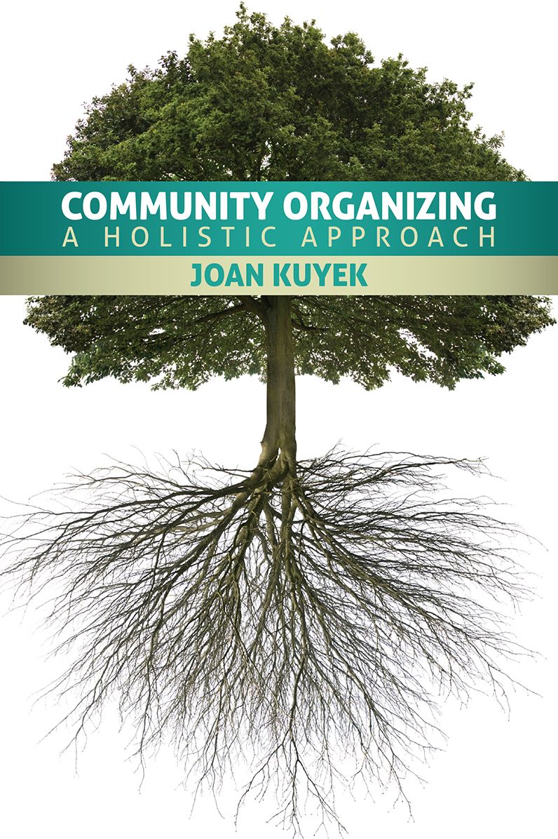 Community Organizing: A Holistic Approach