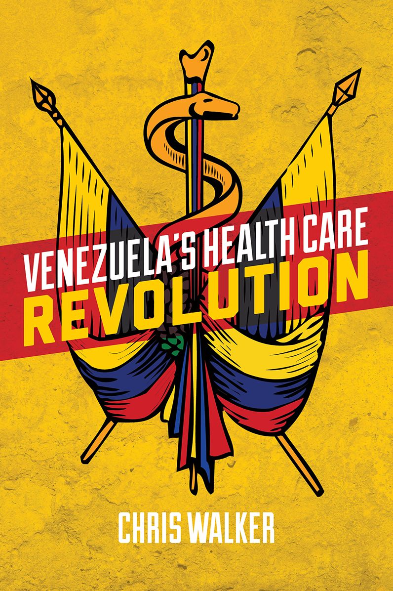 Venezuela's Health Care Revolution