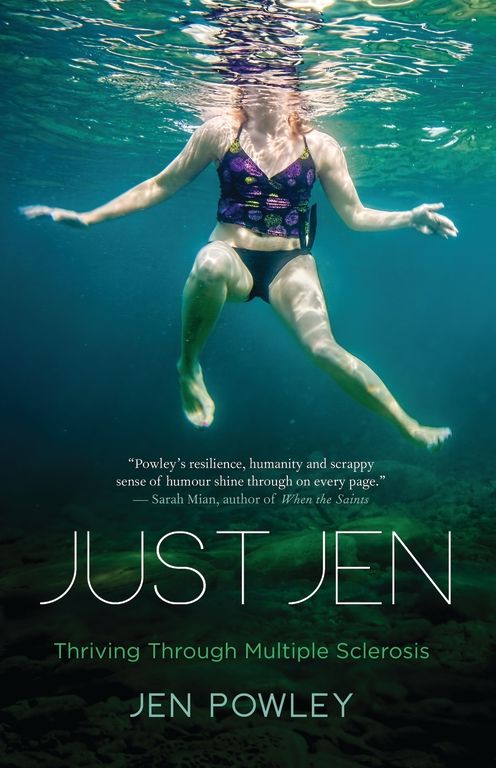 Just Jen: Thriving Through Multiple Sclerosis