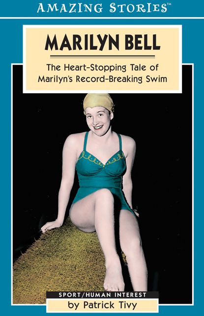 XMarilyn Bell: The Heart-Stopping Tale of Marilyn's Record-Breaking Swim