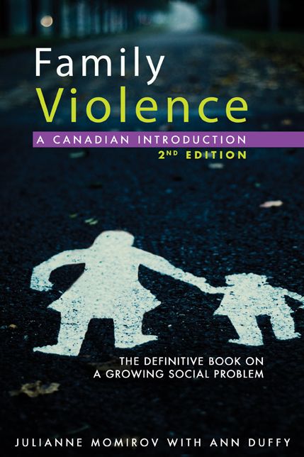 XFamily Violence: A Canadian Introduction: Second Edition