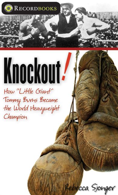 XKnockout: How "Little Giant" Tommy Burns Became the World Heavyweight Champion