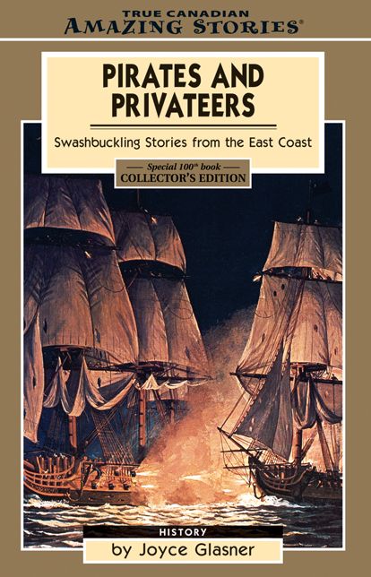 XPirates and Privateers: Swashbuckling Stories From the East Coast