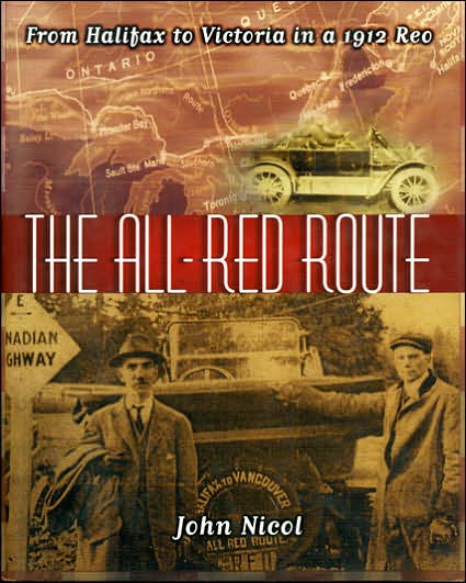 The All Red Route: From Halifax to Vancouver in a 1912 REO