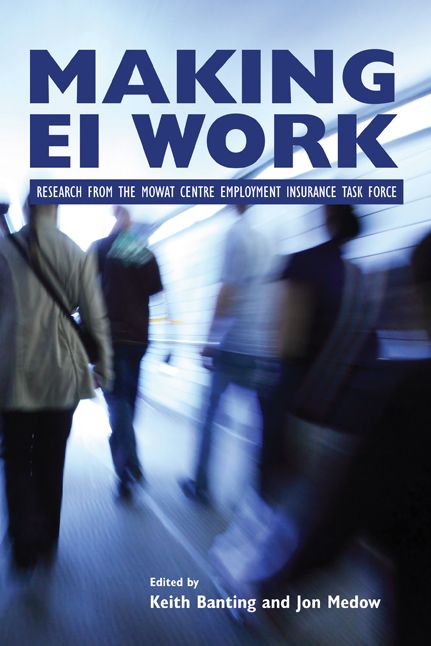 Making EI Work: Research from the Mowat Centre Employment Insurance Task Force