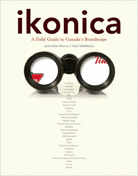 Ikonica: A Field Guide to Canada's Brandscape