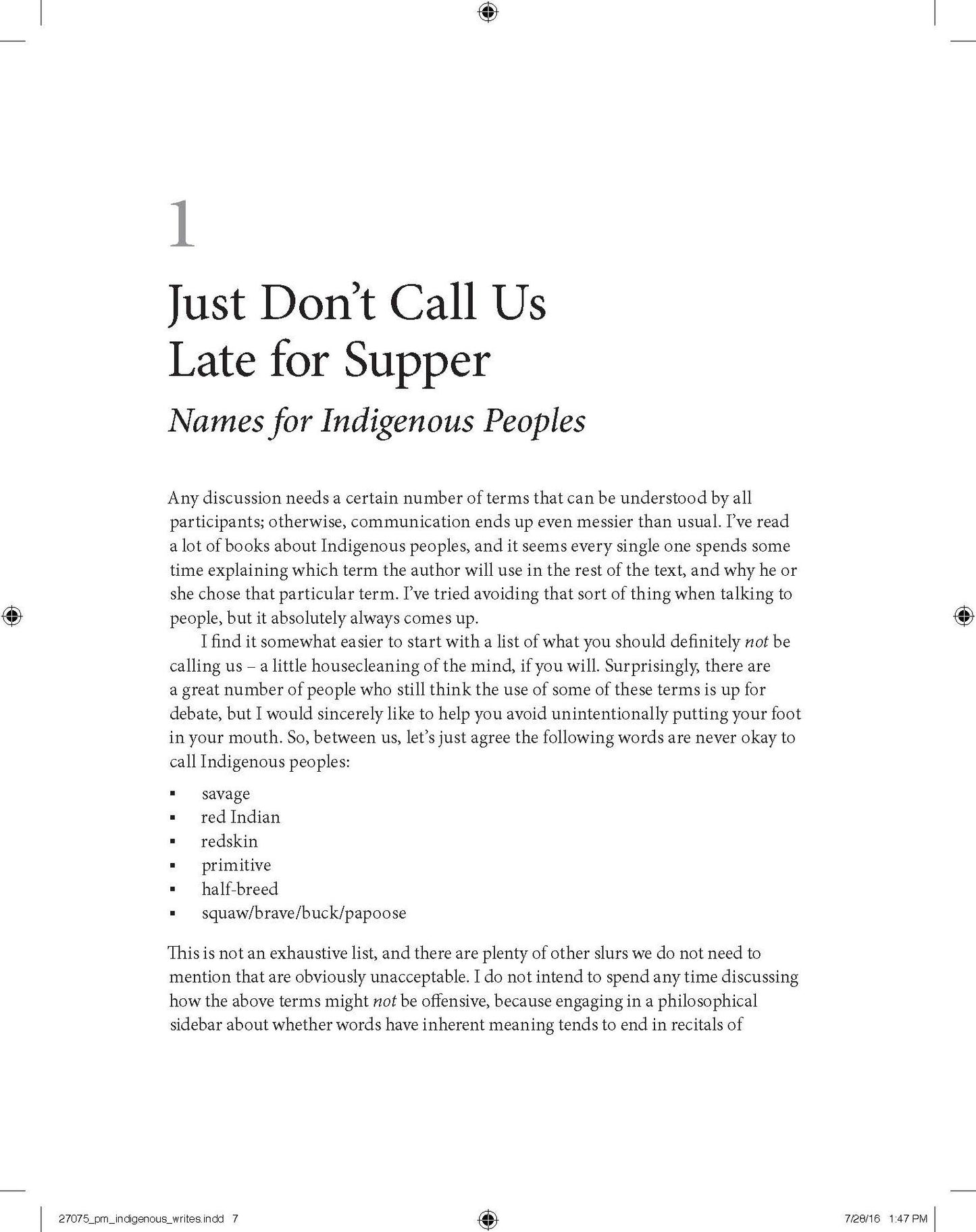 Indigenous Writes: A Guide to First Nations, Metis, and Inuit Issues in Canada